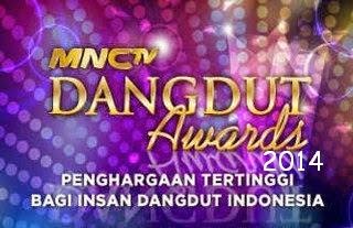 Pemenang dan Nominasi MNCTV Dangdut Awards 2014 www.on-dangduters.blogspot.com